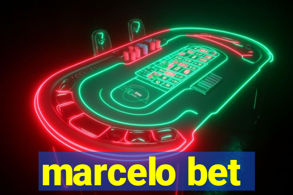 marcelo bet